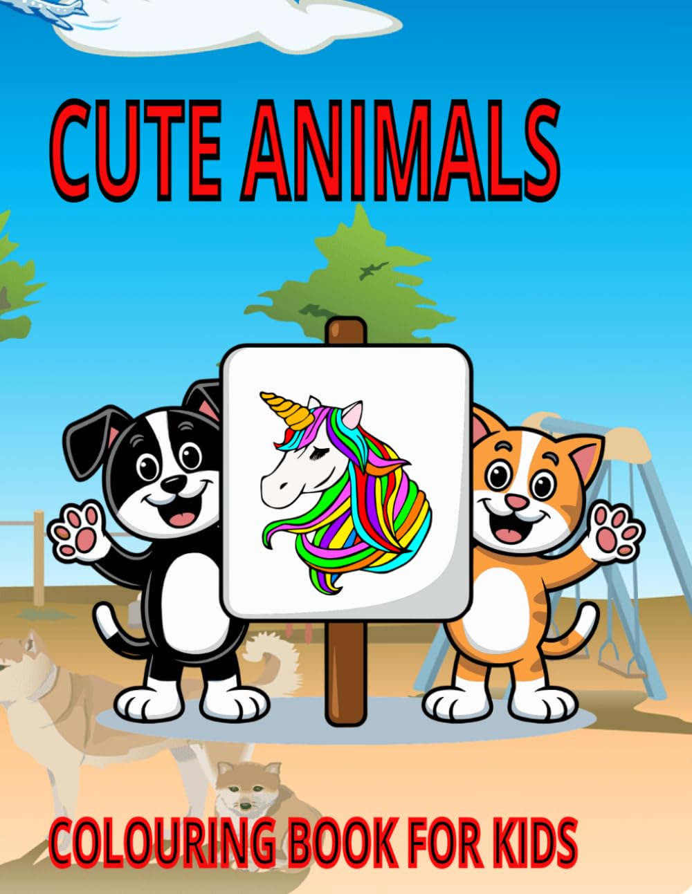 Animal Cute & Funny : Bold and EasyColouring Book for Kids