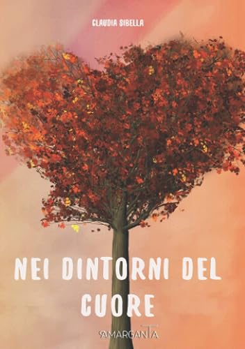 Nei dintorni del cuore