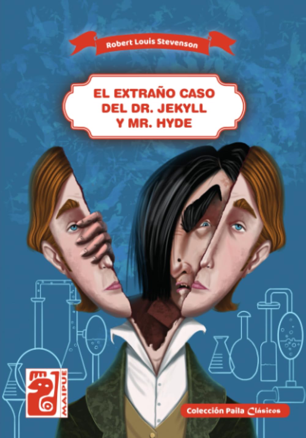 EL EXTRAÑO CASO DEL DR. JEKYLL Y MR. HYDE
