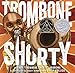 Produktbild Trombone Shorty