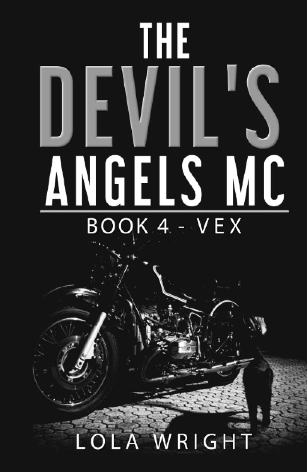 The Devil's Angels MC: Book 4 - Vex