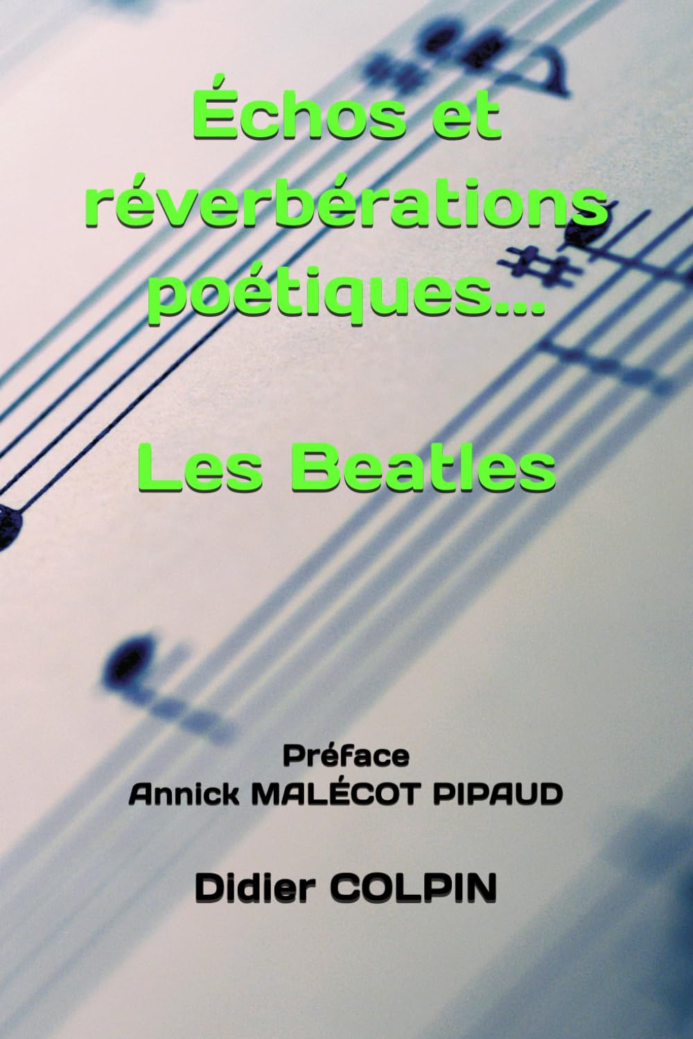 Échos et réverbérations poétiques... Les Beatles
