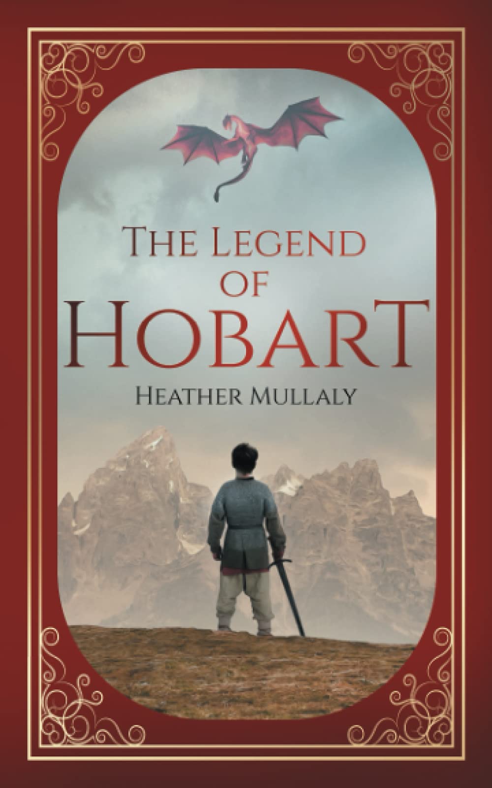 The Legend of Hobart (The Adventures of Hobart)