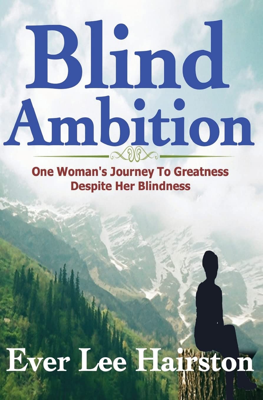 Buy Blind Ambition: One Woman's Journey to Greatness Despite Her Blindness — BookShops.in