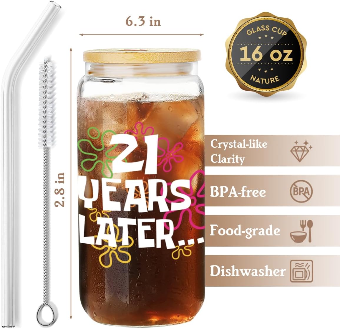 Cool 21st Birthday Gifts for Her,Daughter,Friends,Sister,Bestie,21 Years Later Drinking Cups Gift for 21 Year Old Female, Birthday Cup Ice Coffee Glass Tumbler with Lid and Straw -150