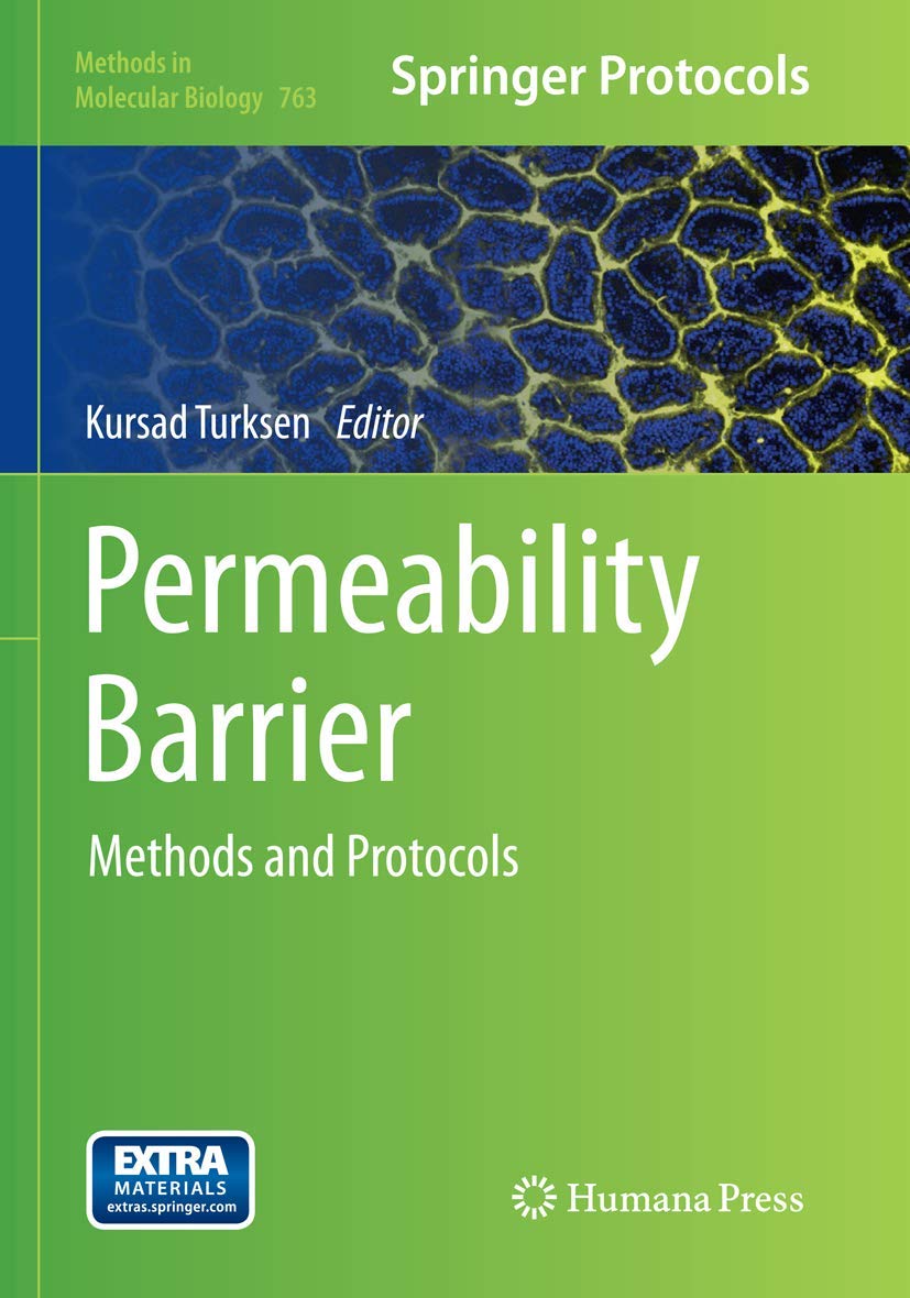 Permeability Barrier: Methods and Protocols (Methods in Molecular Biology, 763)