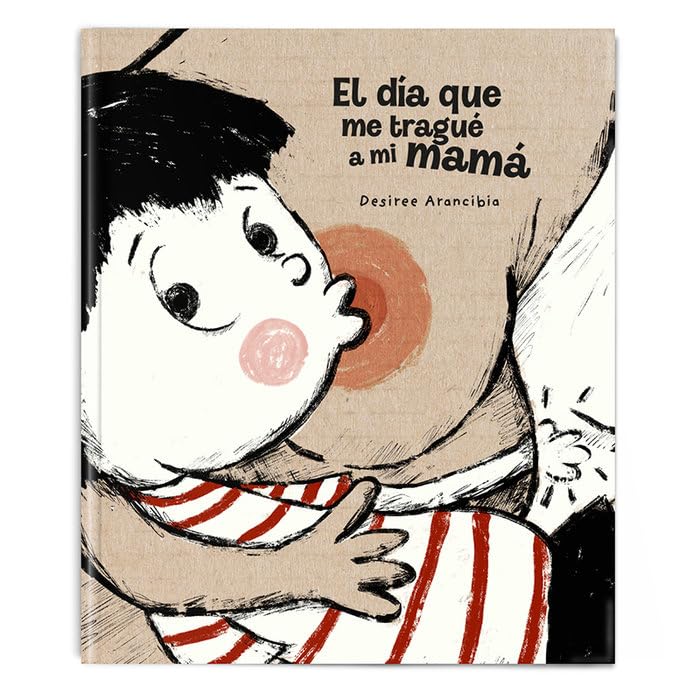 El día que me tragué a mi mamá: 3 (Cajón DeSastre)