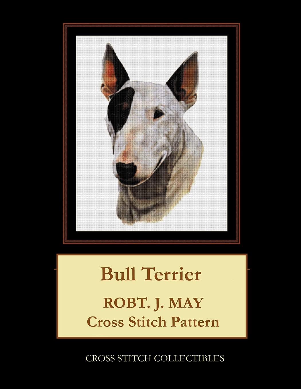 Bull Terrier: Robt. J. May Cross Stitch Pattern
