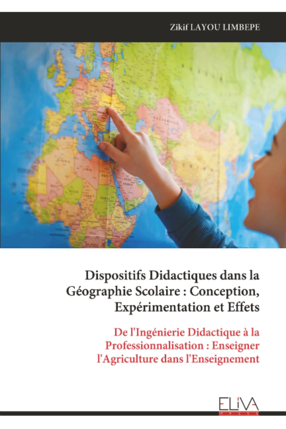 Dispositifs Didactiques dans la Géographie Scolaire : Conception, Expérimentation et Effets: De l'Ingénierie Didactique à la Professionnalisation : Enseigner l'Agriculture dans l'Enseignement