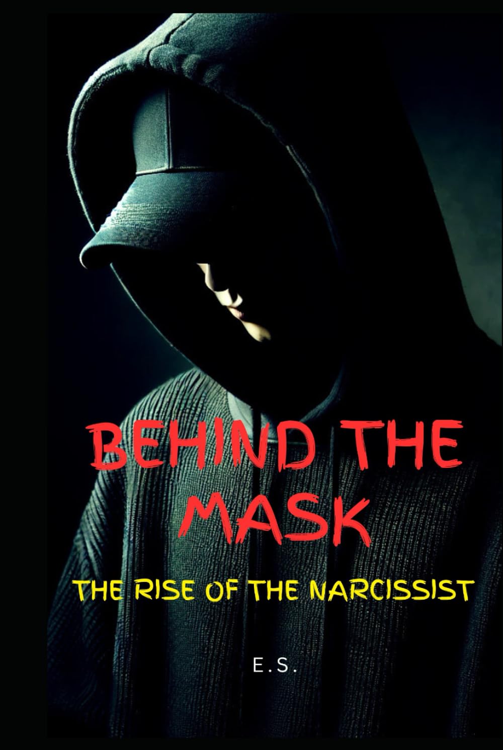 Behind The Mask: The Rise Of The Narcissist