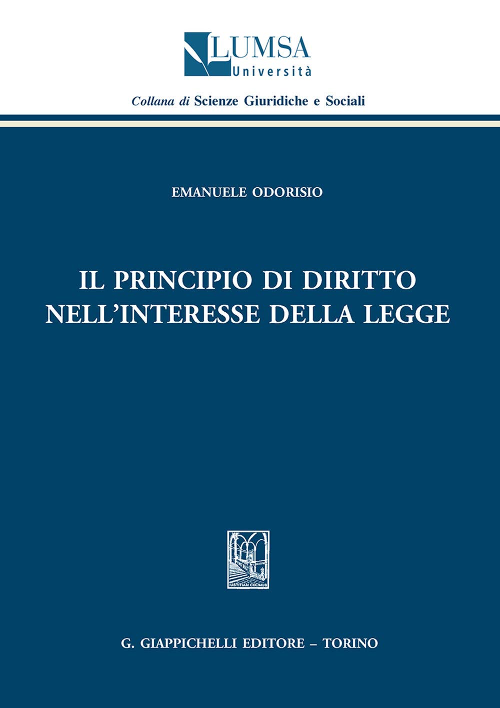 Il Principio Di Diritto Nell'interesse Della Legge - 4