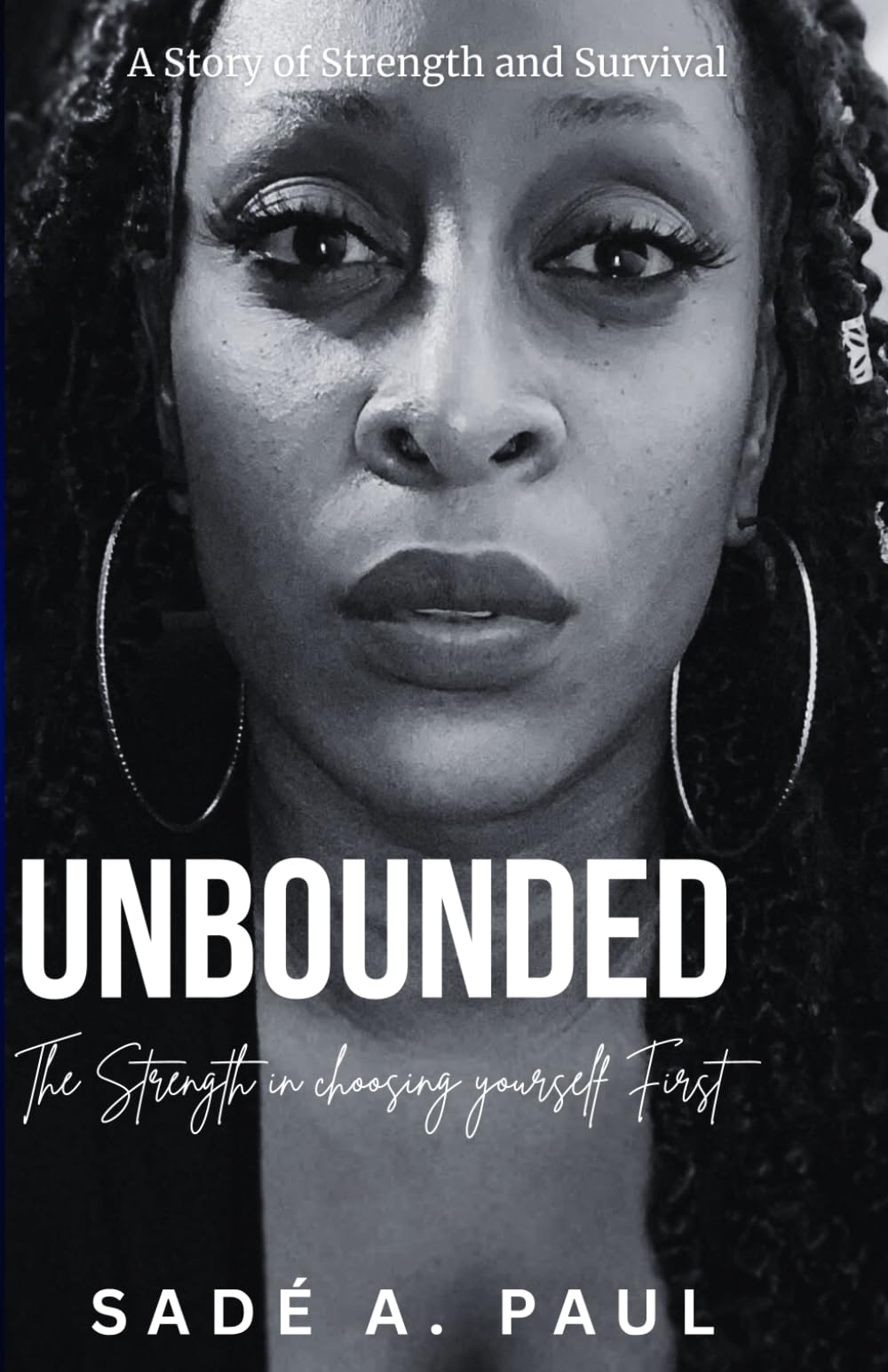 Unbounded: The Strength in choosing yourself first