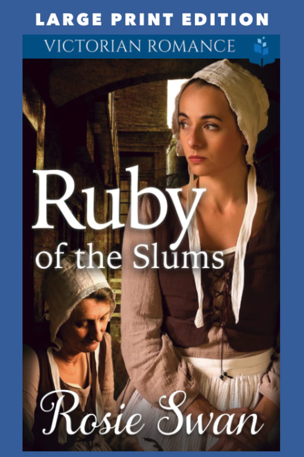 Ruby of the Slums: LARGE PRINT EDITION