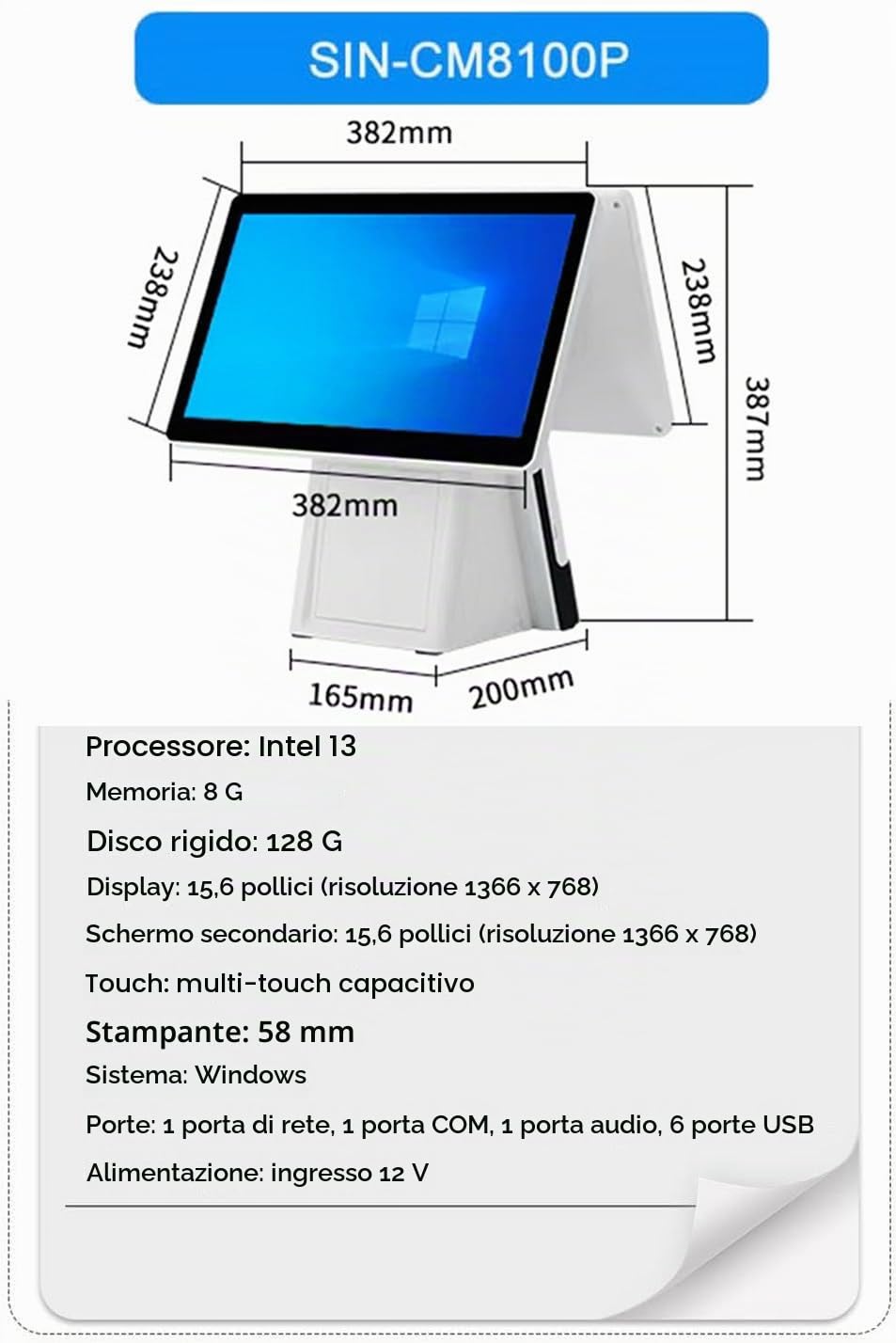 Registratore di Cassa Telematico Touchscreen 15.6 Pollici,Doppio Display,Stampante 58mm,Wi-Fi,8GB RAM,128GB SSD,Angolo Regolabile per Ristoranti,Bar,Supermercati,Centri