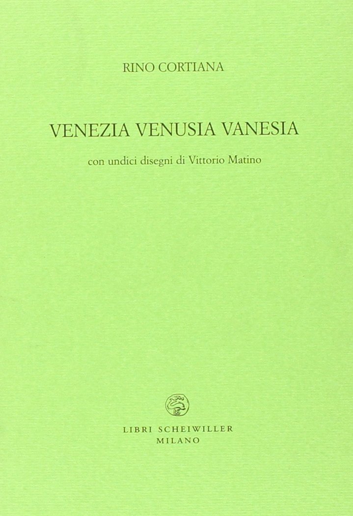 Venezia Venusia Vanesia (Lunario nuovo)