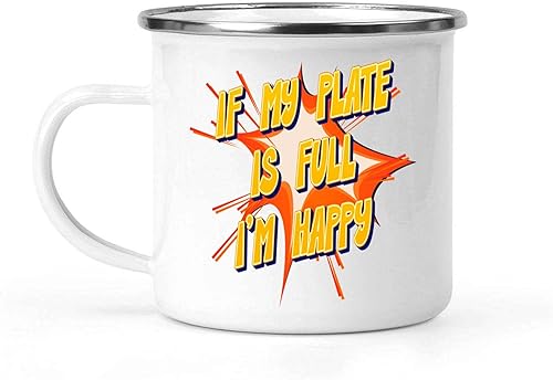 Inspirational Gift Enjoy Life, Gift Ideas for Food and Drink Lovers - 12 Oz White Stainless Steel Camping Mug