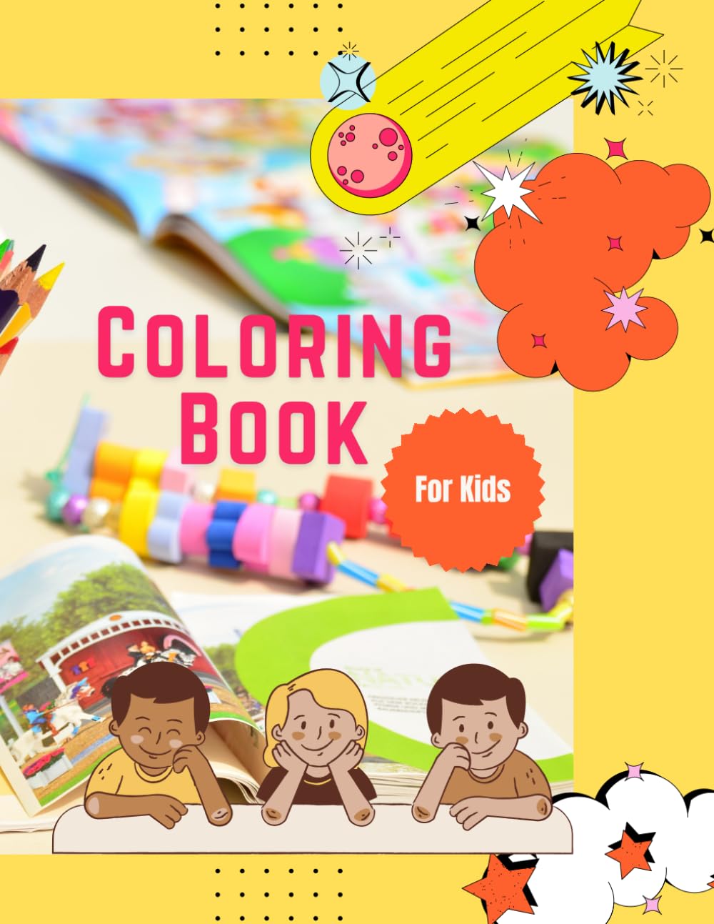 Coloring Book for kids: Boosting Kids' Creativity with Coloring