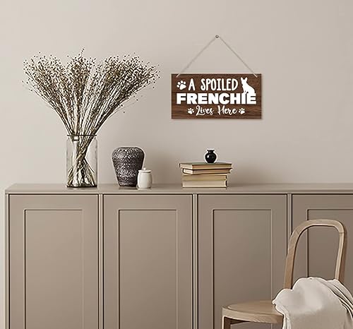 Miniatura 4 de Funny A Spoiled Frenchie Lives Here - Letrero decorativo de madera impresa, decoración de placa de madera colgante para el hogar, regalos divertidos