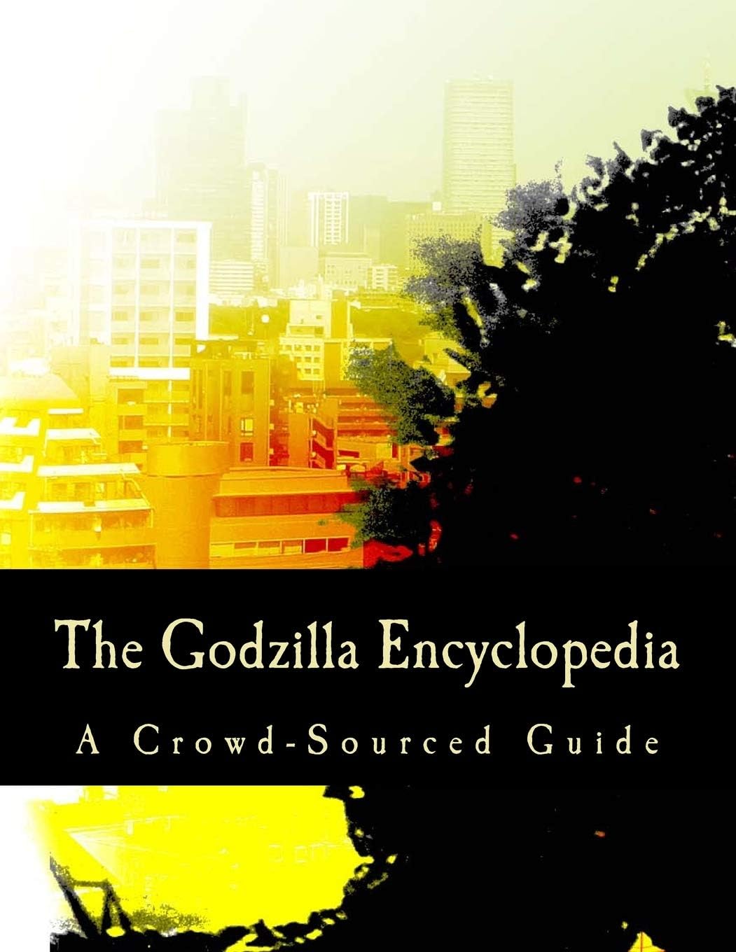 Sponsored Ad - The Godzilla Encyclopedia: A Crowd-Sourced Guide