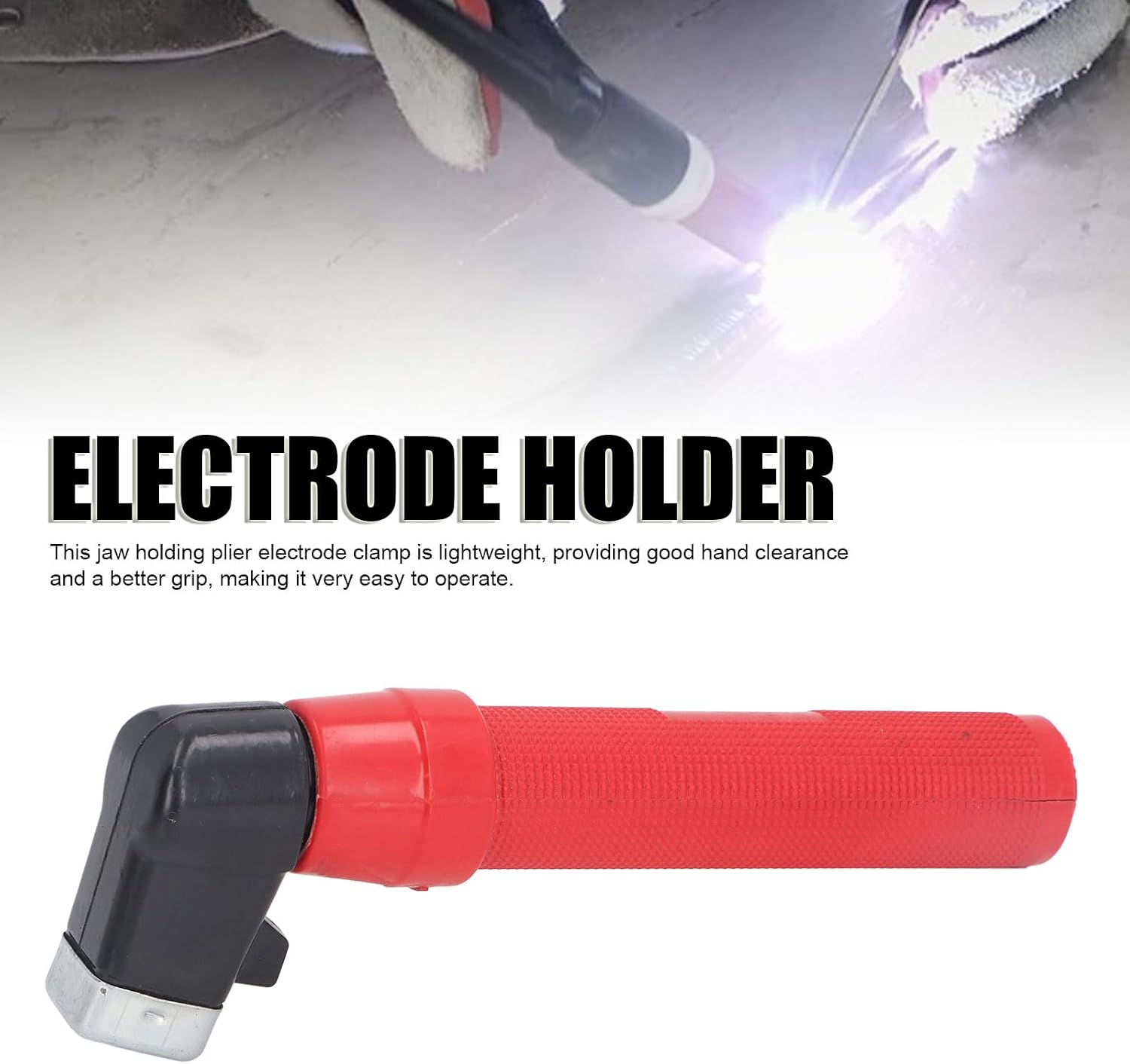 Welding Electrode Holder, Non Slip Handle, 400A Jaw Plier, Temperature, Sturdy and Durably for Factories, Workshops, Automotive Repair