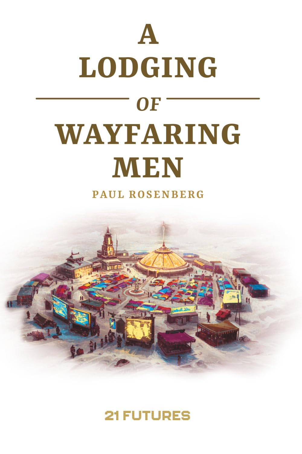 A Lodging of Wayfaring Men