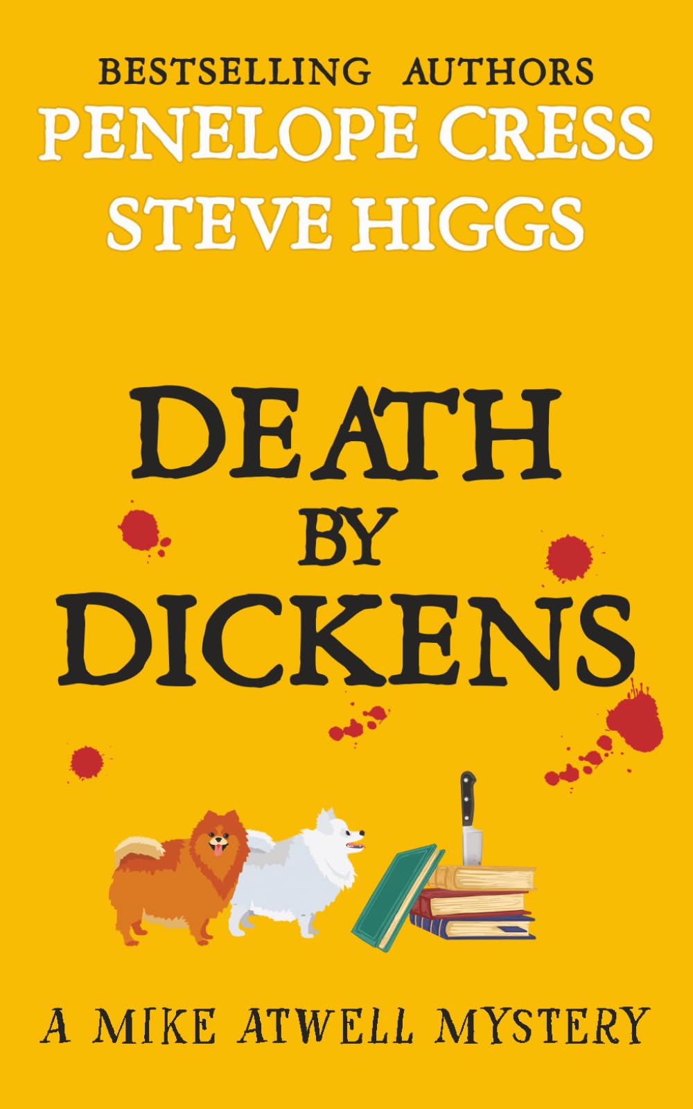 Death by Dickens: A Mike Atwell Mystery: Book 1