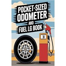 Mileage And Fuel Log Book Pocket Size Basic Logbook for Recording Vehicle , Maintenance & Expenses   Compact 6x9