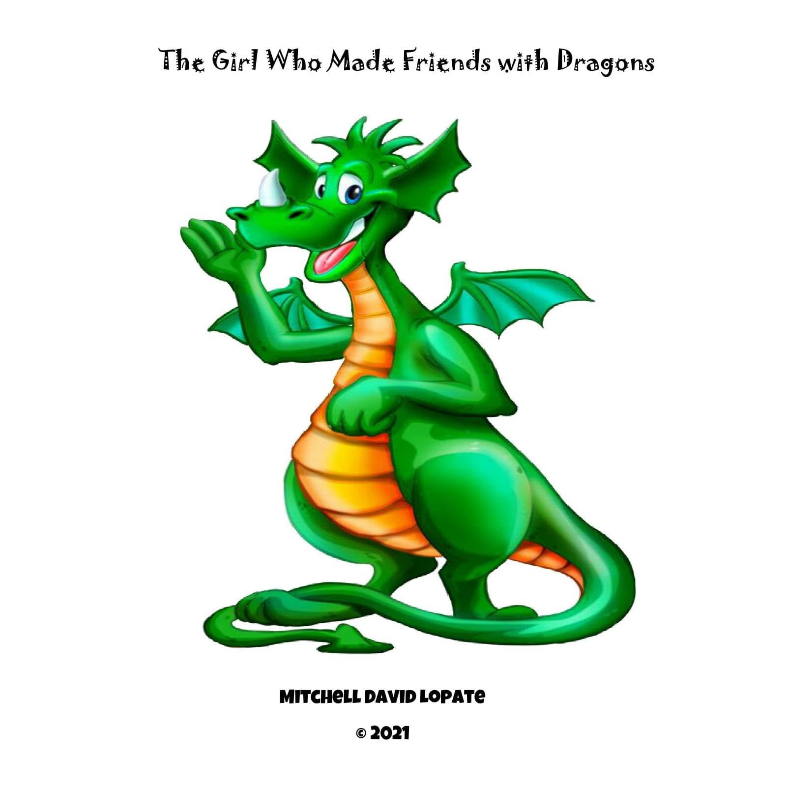 The Girl Who Made Friends With Dragons