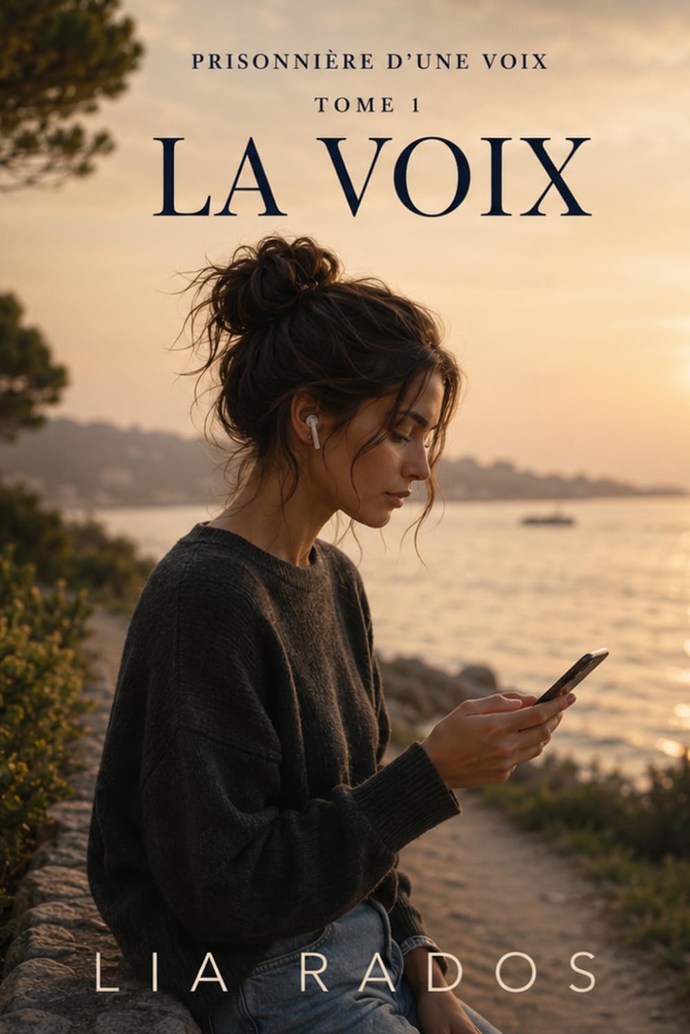 Prisonnière d’une voix: Tome 1 — La Voix