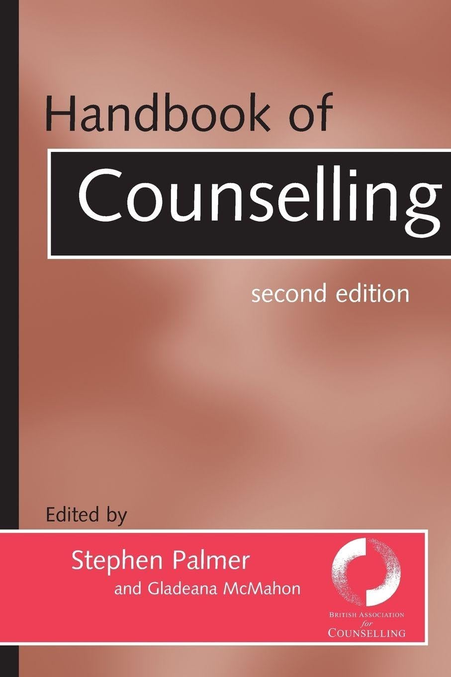 Handbook of Counselling,Gladeana Mcmahon