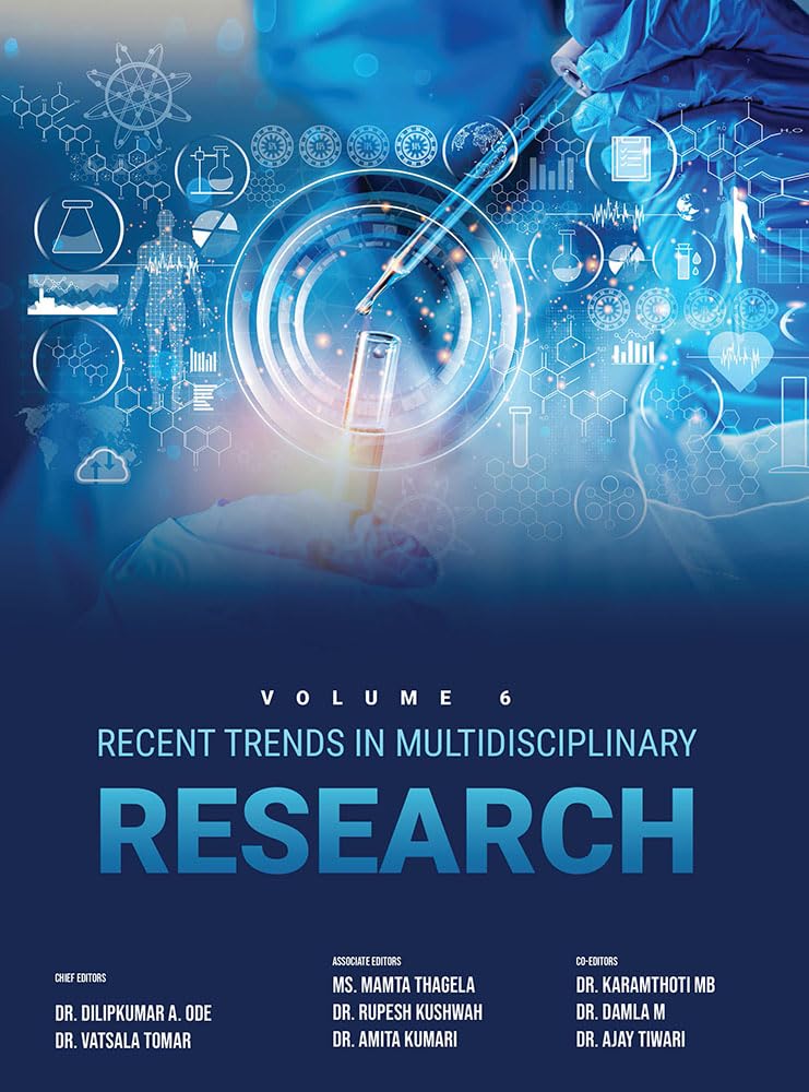 Recent Trends in Multidisciplinary Research (Vol-6)