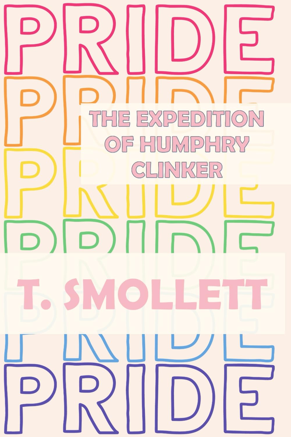 The Expedition of Humphry Clinker: Pride Edition