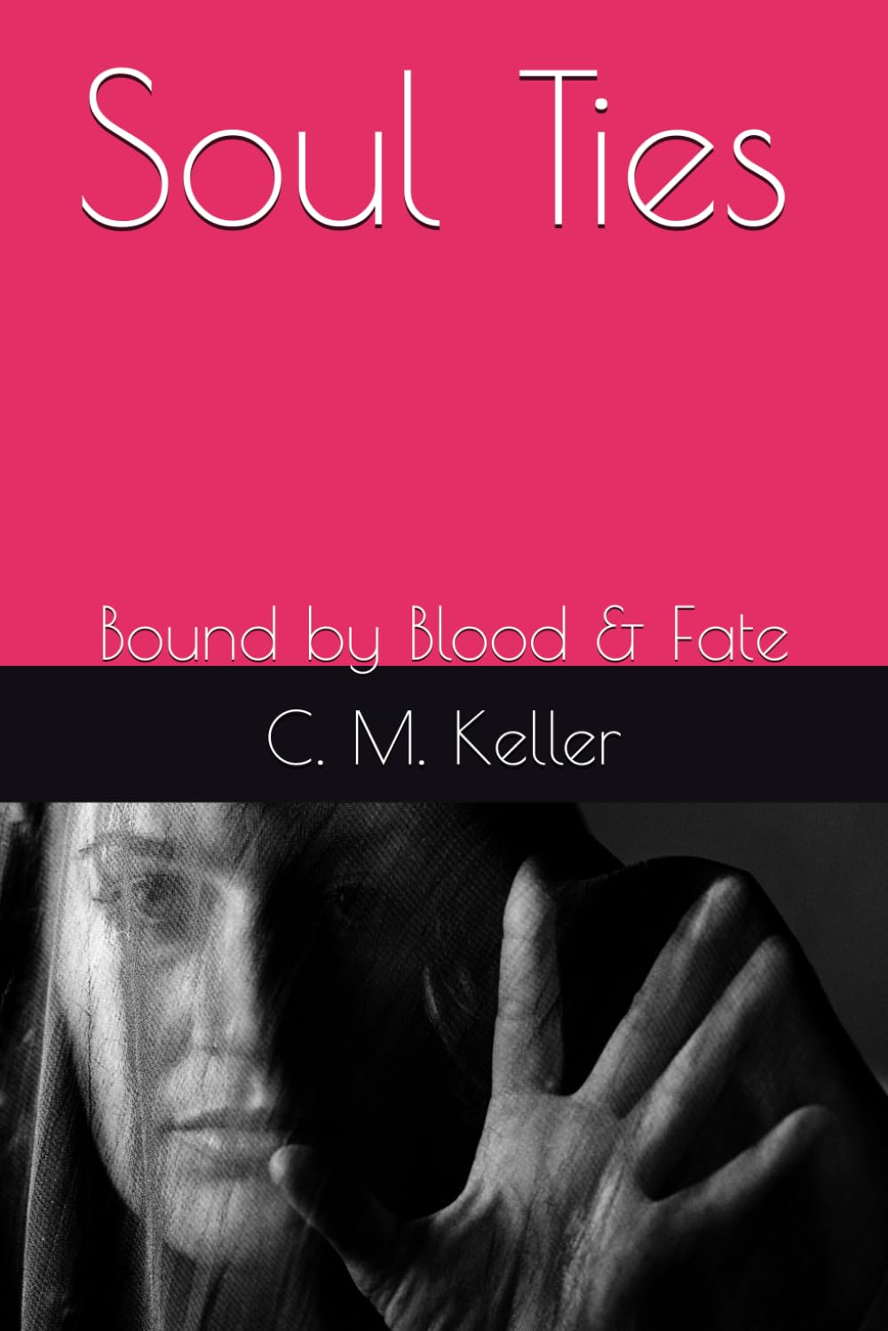 Soul Ties: Bound by Blood & Fate