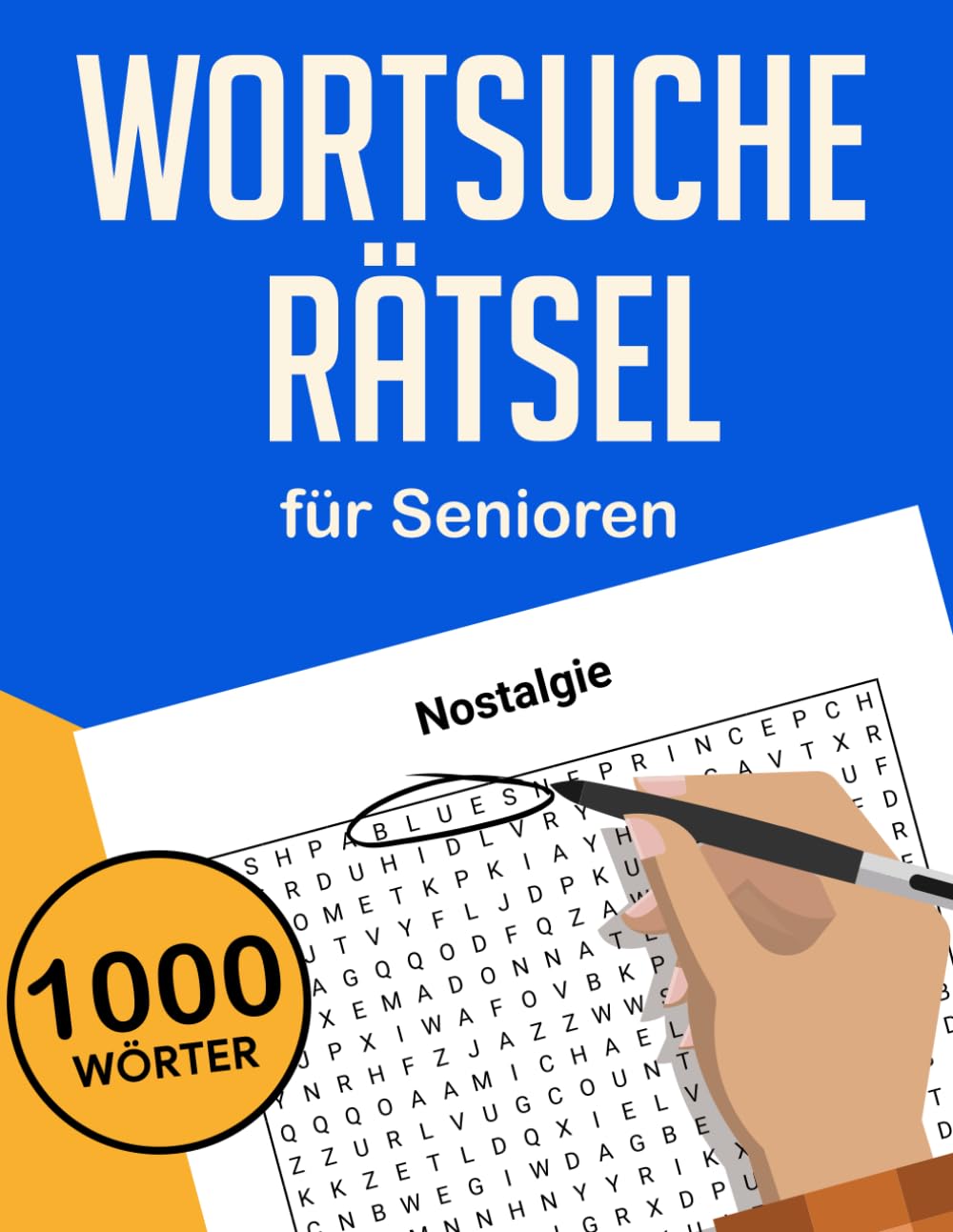 Wortsucherätsel für Seniorenn, Nostalgie. Große Schrift Rätsel für ältere Menschen, Einfache und entspannende Wortsuche zur geistigen Aktivierung bei Demenz und Alzheimer