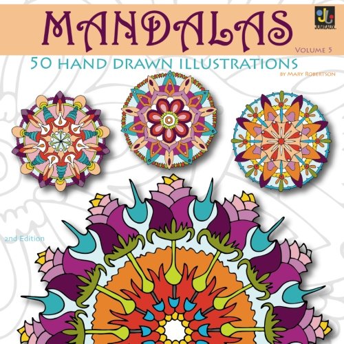 Mandalas: 50 Hand Drawn Illustrations: Volume 5