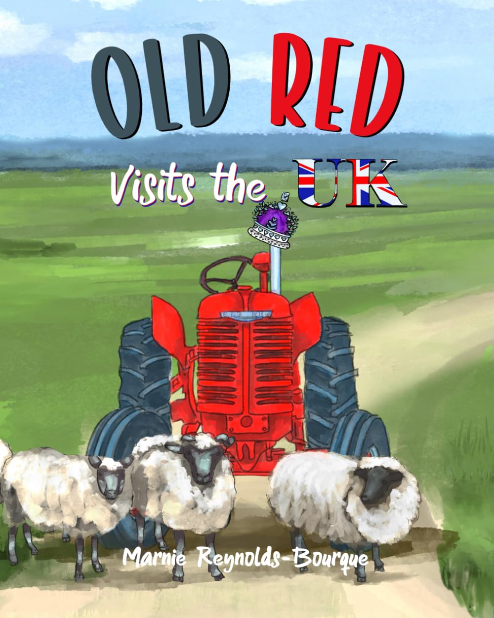 Old Red visits the UK: Join Old Red in her travels of the UK! (Old Red's Adventures)