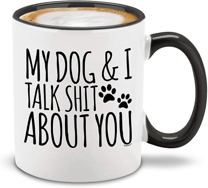 Black 11oz mug printed with a joke about the dog and the owner talking