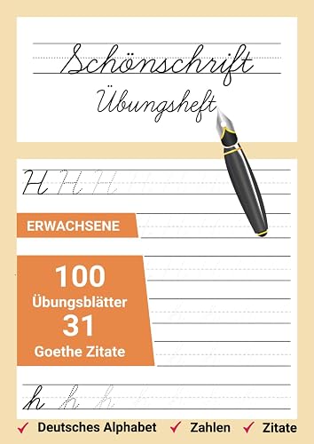 Schönschrift Übungsheft: HandschriftPRO - Schönschrift mit Goethe-Zitaten, Schreibenlernen leichtgemacht. (Meisterwerke der deutschen Schrift: Von Kurrent bis SAS)