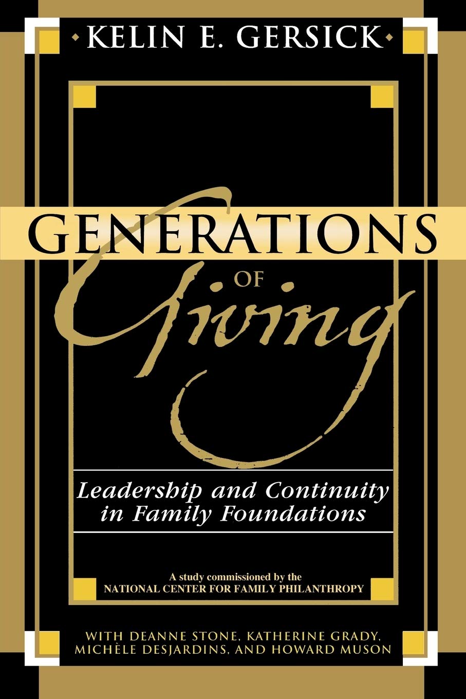 Buy Generations of Giving Leadership and Continuity in Family