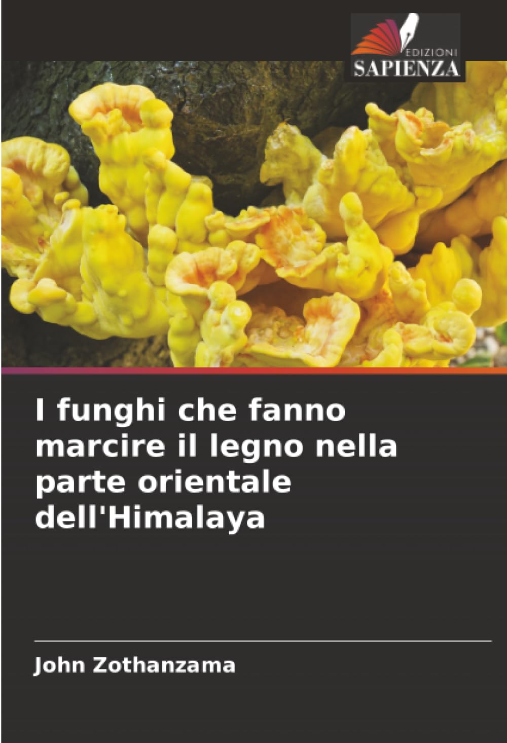 I funghi che fanno marcire il legno nella parte orientale dell'Himalaya