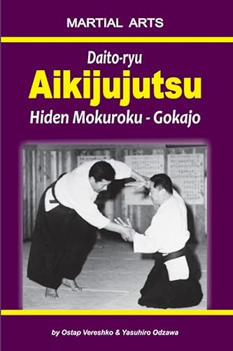 Daito-ryu Aikijujutsu: Hiden Mokuroku – Gokajo