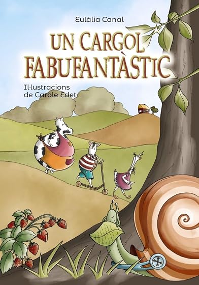 Un cargol fabufantàstic