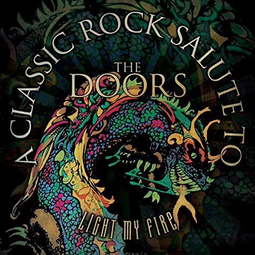 Classic Rock Salute to the Door / Light My Fire - Various