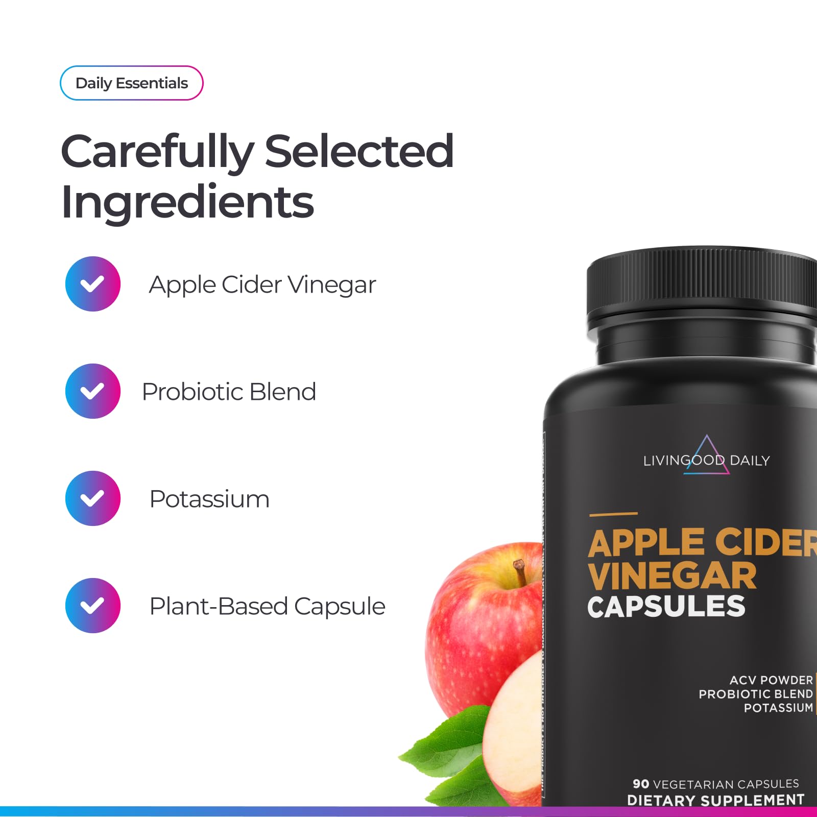 Livingood Daily Apple Cider Vinegar Capsules with The Mother (1500mg) - ACV Pills with Probiotics & Potassium for Women & Men - Supports Gut Health, Digestion, Appetite & Weight - Vegan, 90 Capsules