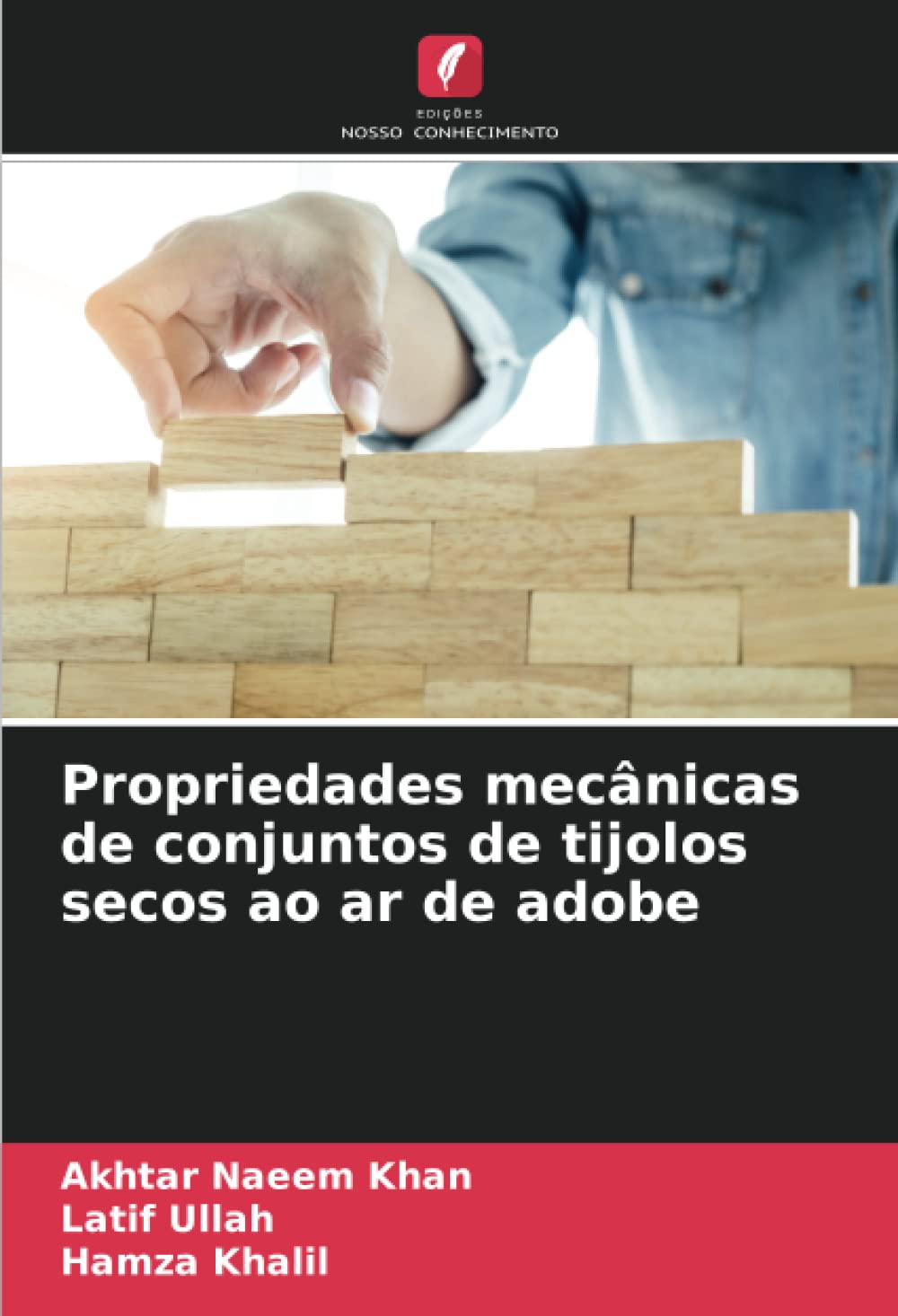 Propriedades mecânicas de conjuntos de tijolos secos ao ar de adobe