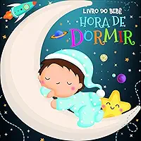 Livro do Bebê - Hora de Dormir