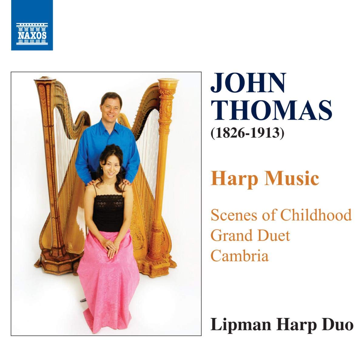 Thomas, John: Works for Solo Harp and Two Harps