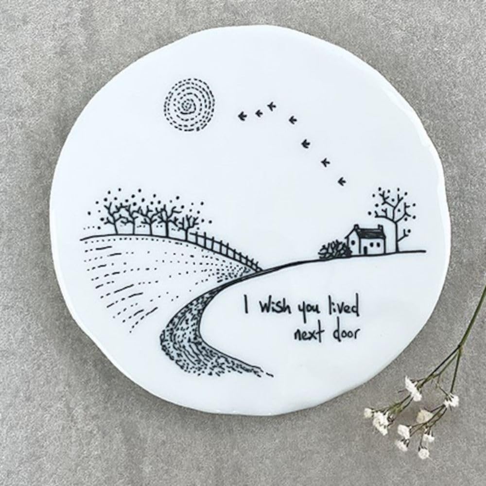 East of India Porcelain Coaster with Words 'I Wish You Lived Next Door' - Kitchen Coaster Keepsake Gift