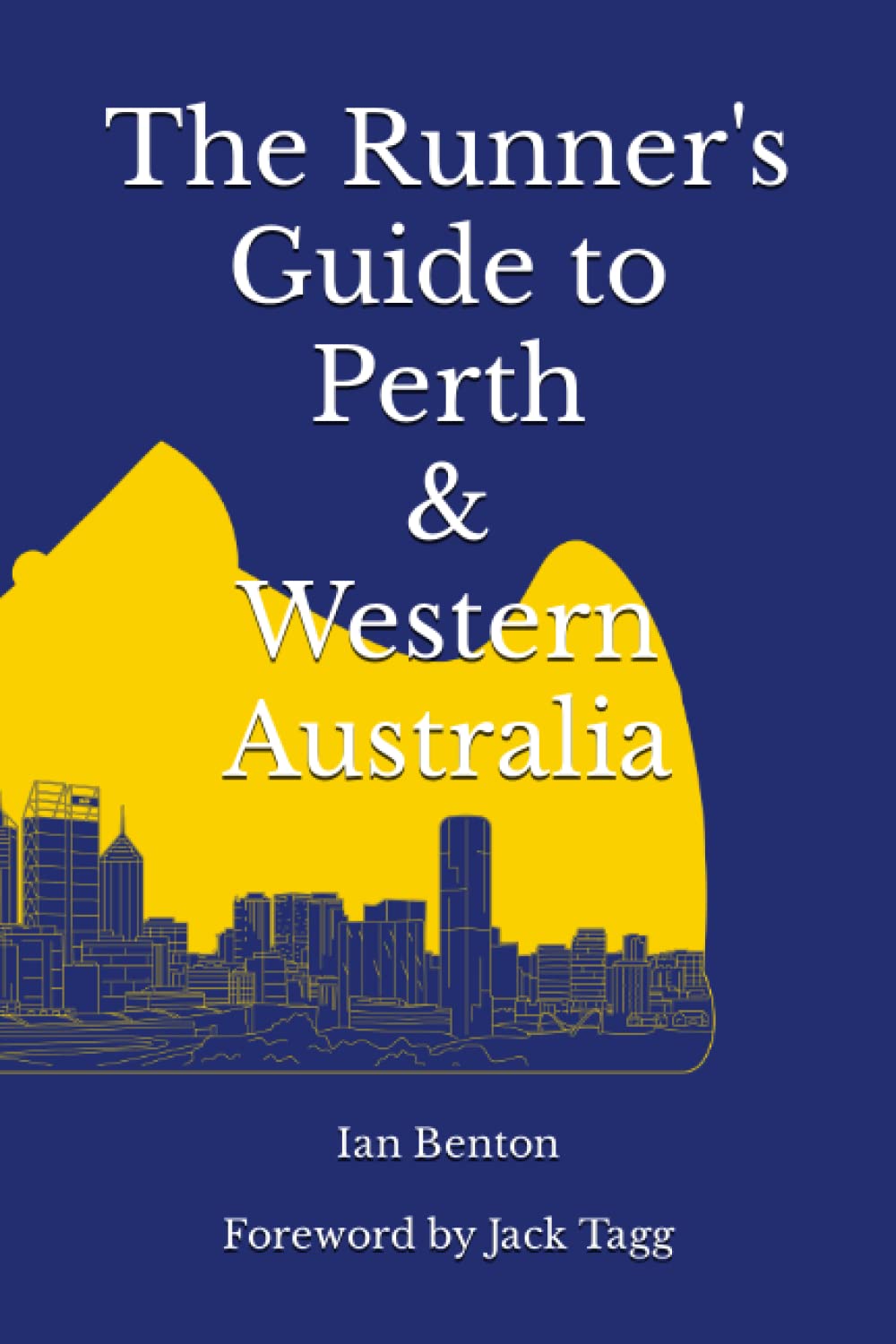 The Runner's Guide to Perth & Western Australia
