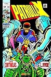  La Patrulla-X Original 3. Los Centinelas... ¡...viven!